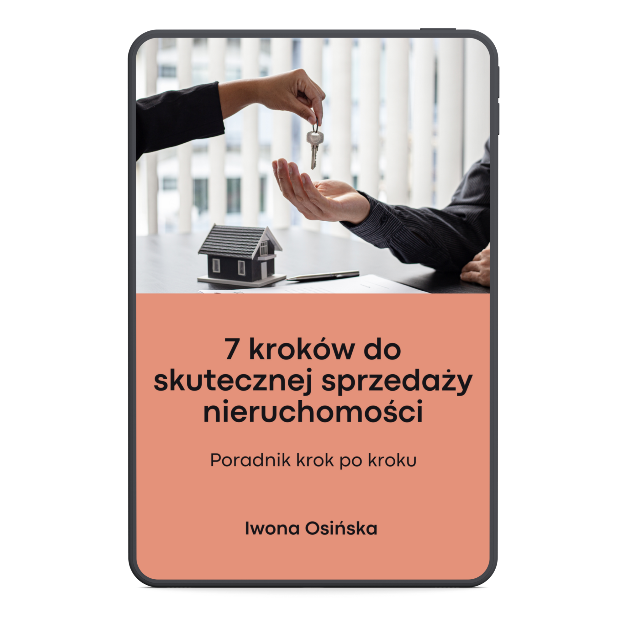 7 kroków do skutecznej sprzedaży nieruchomości